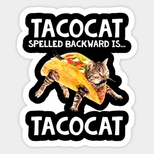 Funny Tacos Shirt Tacocat Spelled Backward Is Cat Gift Sticker